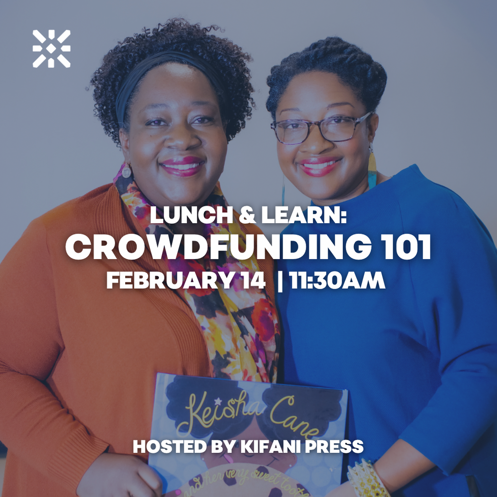 Crowdfunding 101 with the Epicenter - February 14, 11:30 AM