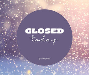 Closed Today - January 31, 2023